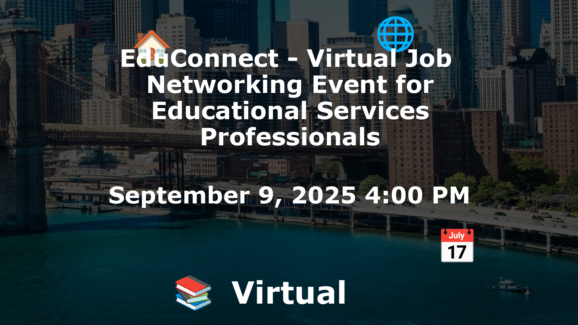 EduConnect - Virtual Job  Networking Event for Educational Services Professionals event image